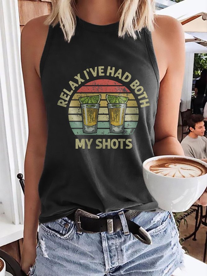 Relax I've Had Both My Shots Tank Top