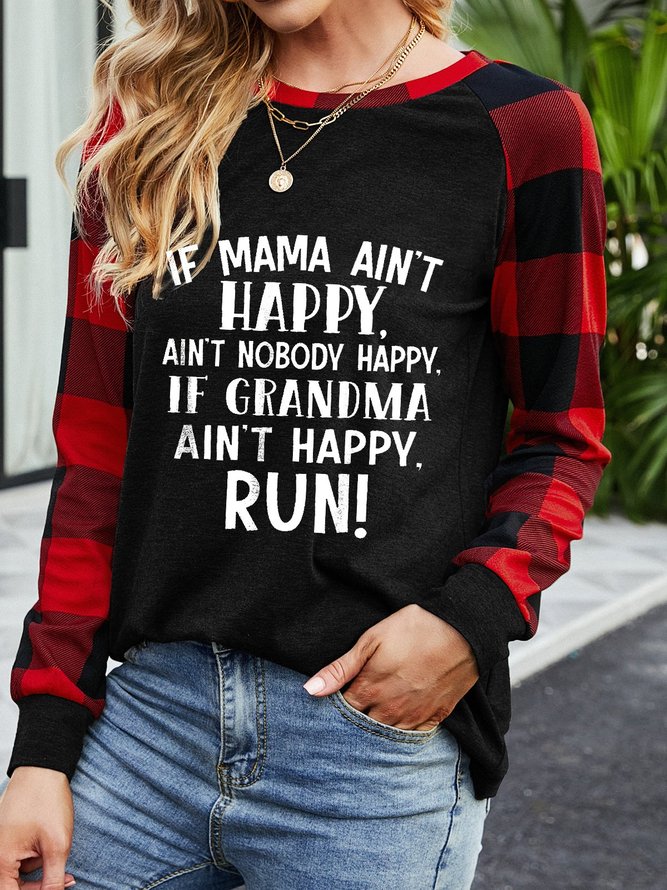 If Mama Aint Happy Aint Nobody Happy Sweatshirts Mama Grandma Funny Saying Top