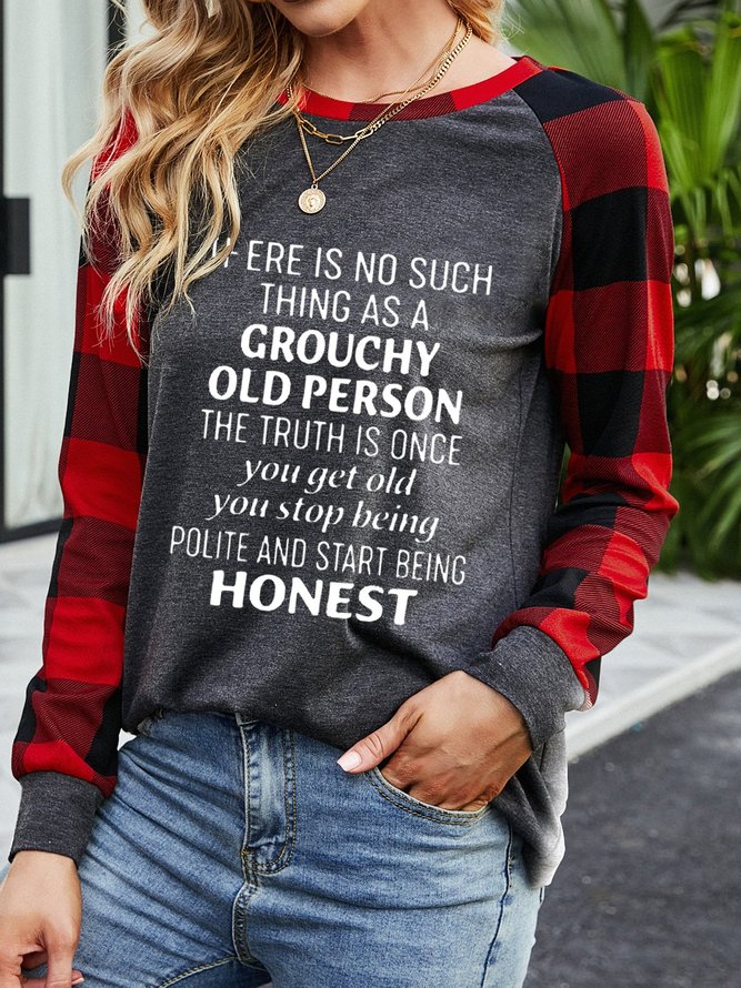 There Is No Such Thing As A Grouchy Old Person Sweatshirts