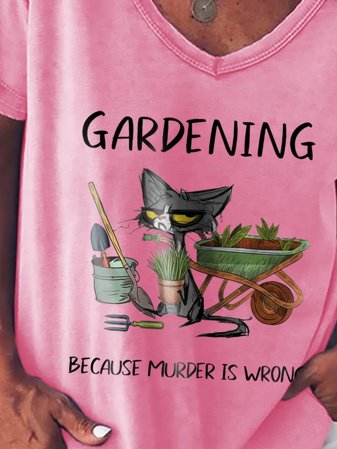 Gardening Because Murder Is Wrong Funny Cat Graphic Tee