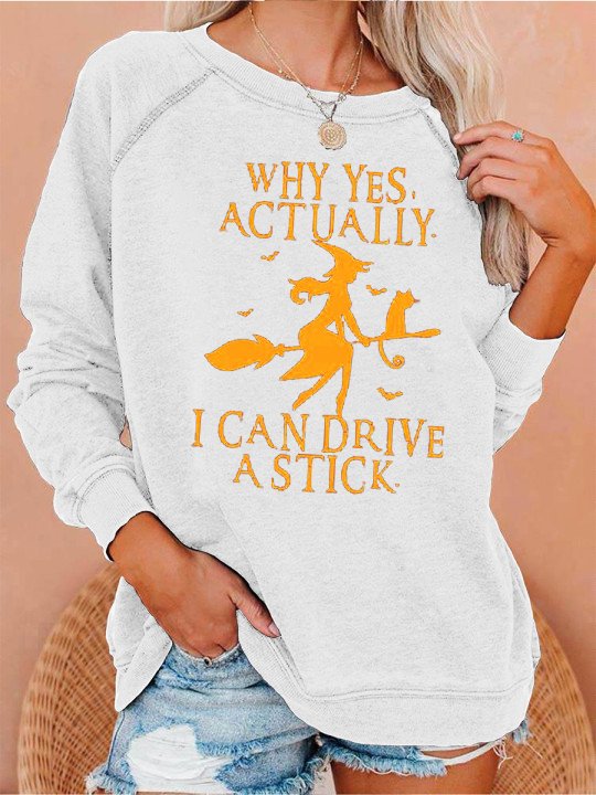 Yes I Can Drive Stick Halloween Crew Neck Long Sleeve Sweatshirts Top