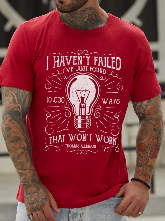 I Have Not Failed. I’Ve Just Found 10,000 Ways That Wonz Casual Shirt & Top