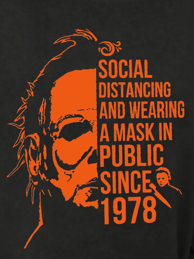 SOCIAL DISTANCING And Wearing Mask Since 1978 Funny Halloween Sweatshirts
