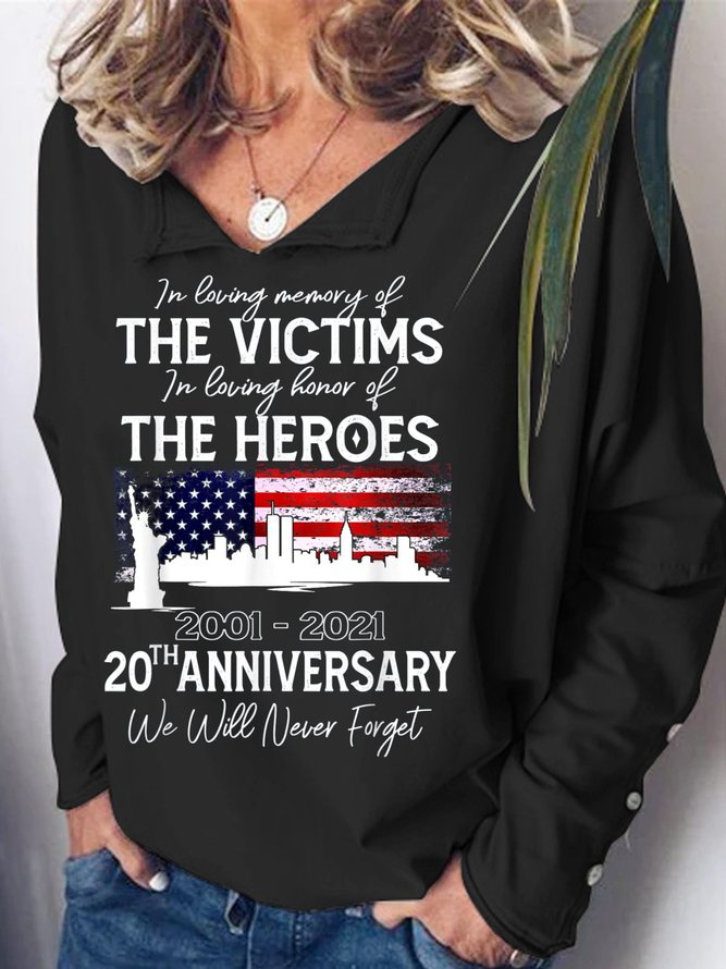 20th Anniversary 09.11.01 Never Forget Casual Long Sleeve Sweatshirt