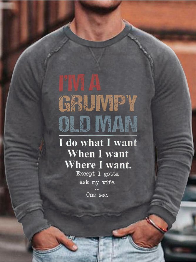I'M A Grumpy Old Man Sweatshirt