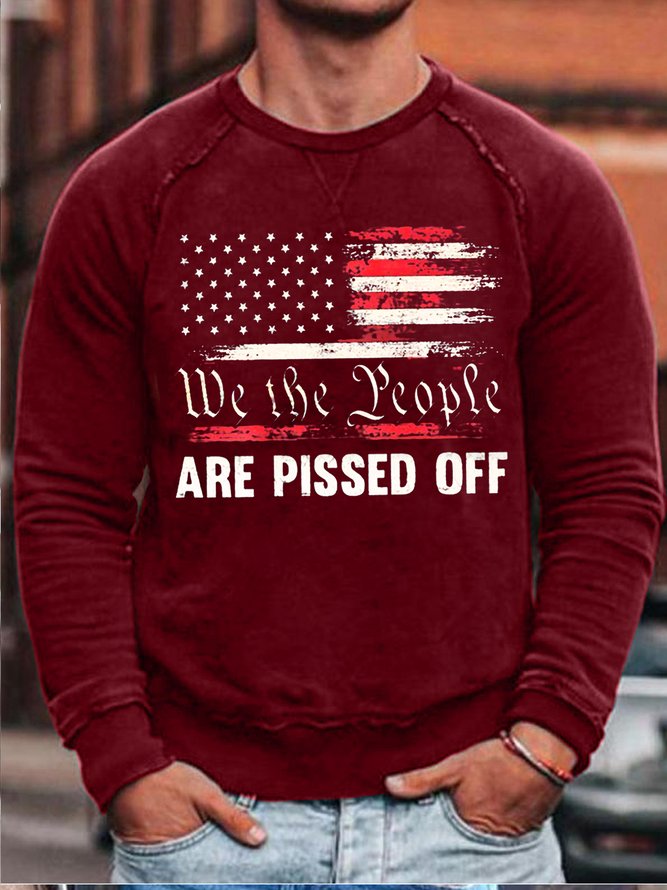 We The People Are Pissed Off Sweatshirt