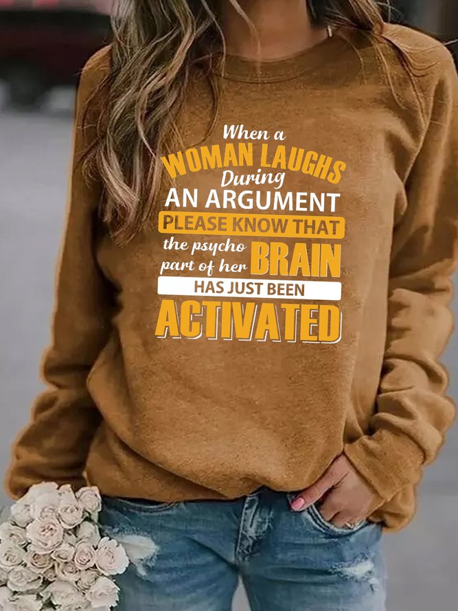 When A Women Laugh Women's Sweatshirts