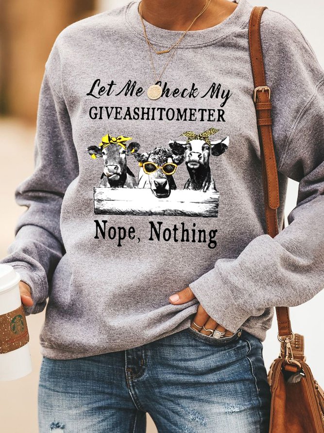 Cow Let Me Check My Giveashitometer Nope Nothing Cotton Blends Sweatshirts