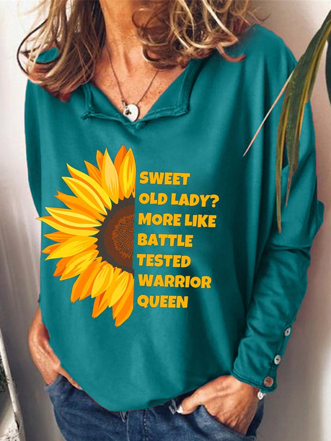 Funny Sweet Old Lady More Like Battle-Tested Warrior Queen Sweatshirts