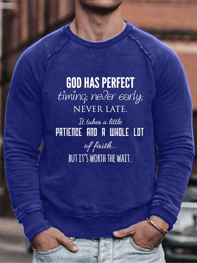 God Has Perfect Timing Sweatshirt