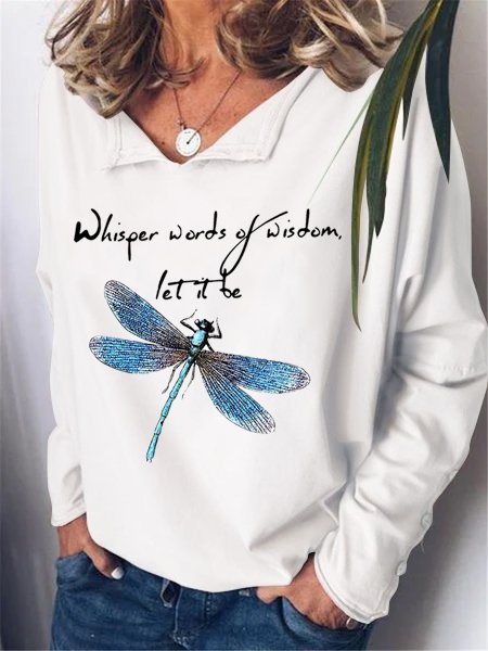 Whisper Words Of Wisdom Dragonfly Sweatshirt