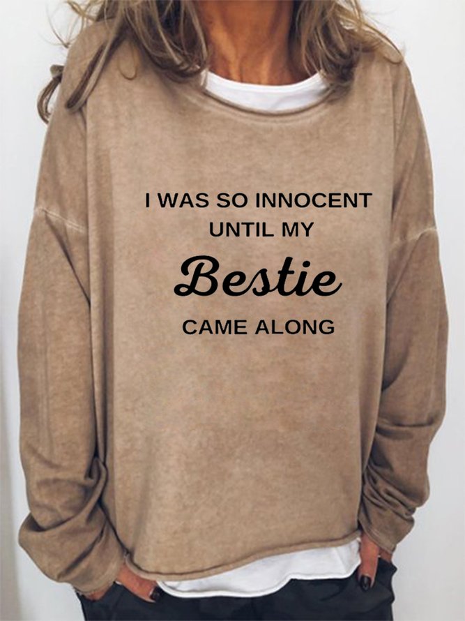 I Was So Innocent Until My Loosen Letter Casual Sweatshirt