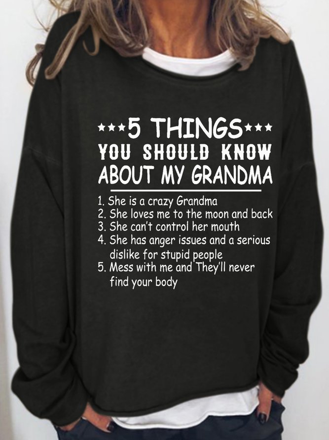 5 Things You Should Know About My Grandma Casual Sweatshirts