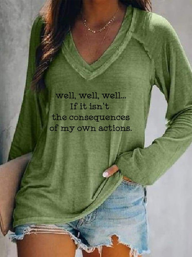 If It Isn't Consequences Of My Own Actions Cotton Blends Sweatshirts