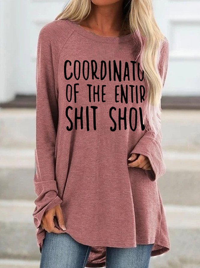 Coordinator Of The Entire Shit Show Casual  Top