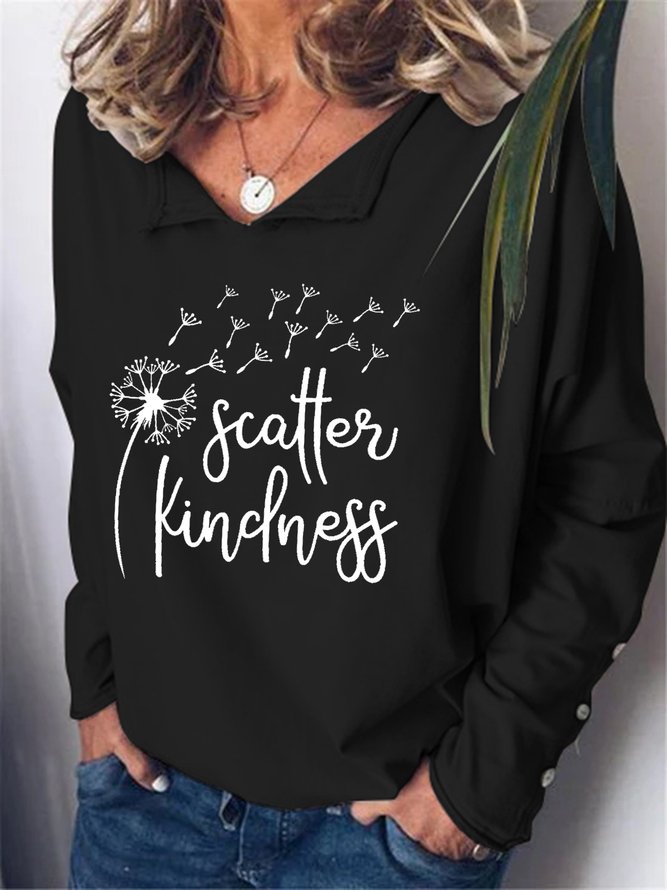 Scatter Kindness Dandelion Casual V Neck Sweatshirts
