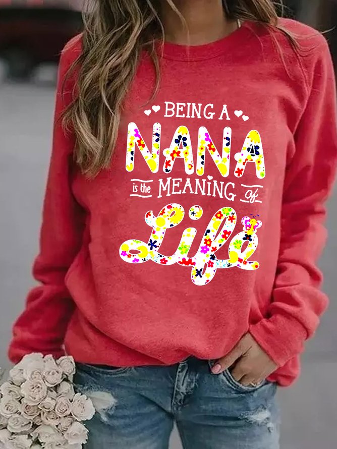 Being Grandma Is The Meaning Of Life Flowers Women's Sweatshirts