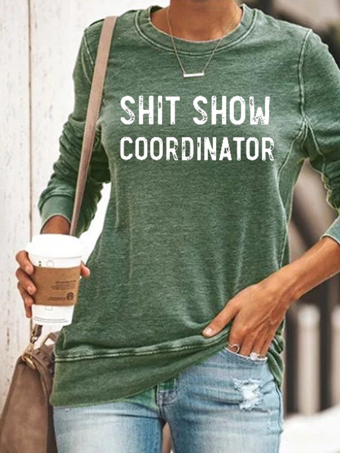 Shit Show Coordinator Sweatshirts