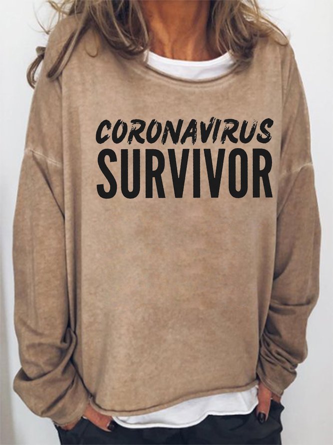 Corona Virus Survivor Cotton Blends Letter Sweatshirts