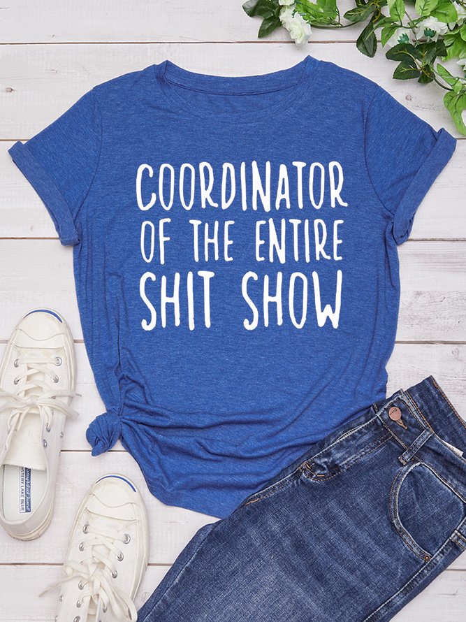 Condinator Of The Entire Shit Show Funny Casual Shirts & Tops