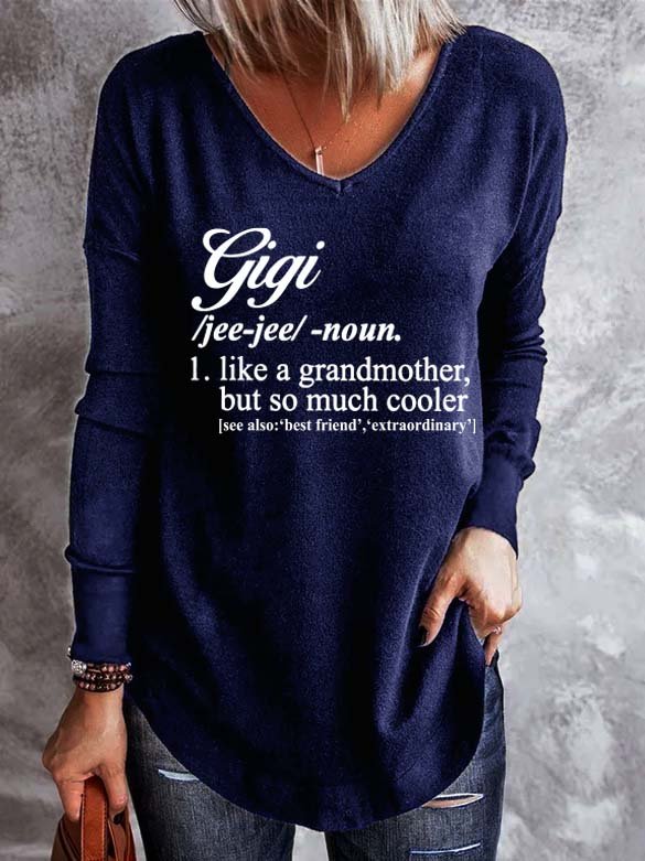 Gigi Like A Grandmother But So Much Cooler Casual Cotton Blends T-shirt