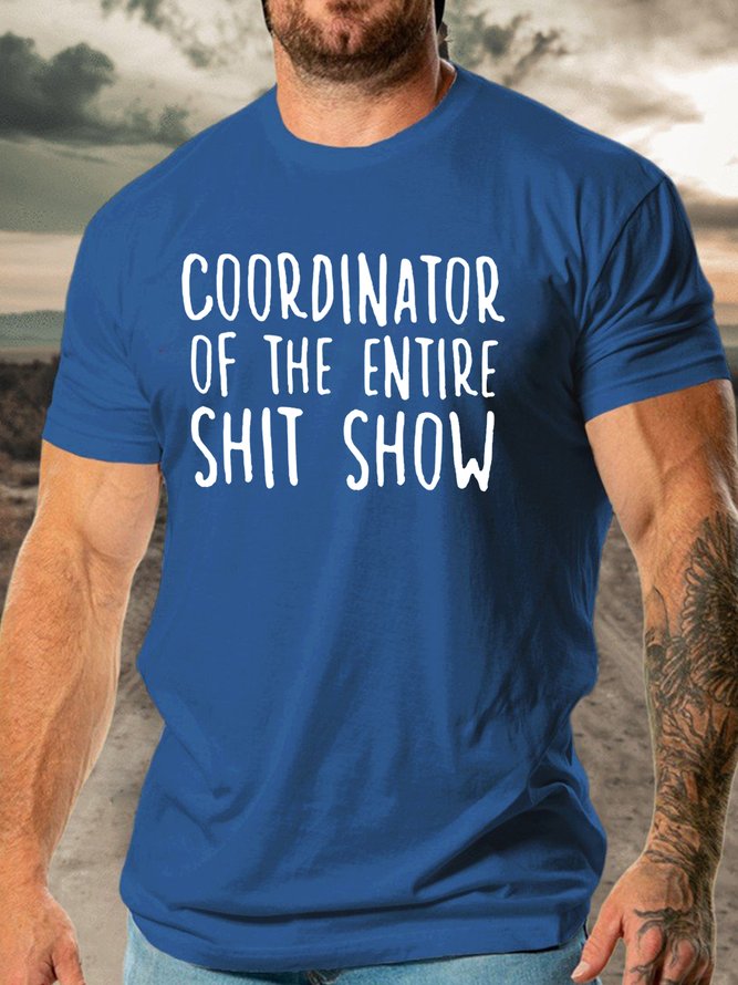 Coordinator Of The Entire Shit Show Casual Cotton Shirts & Tops
