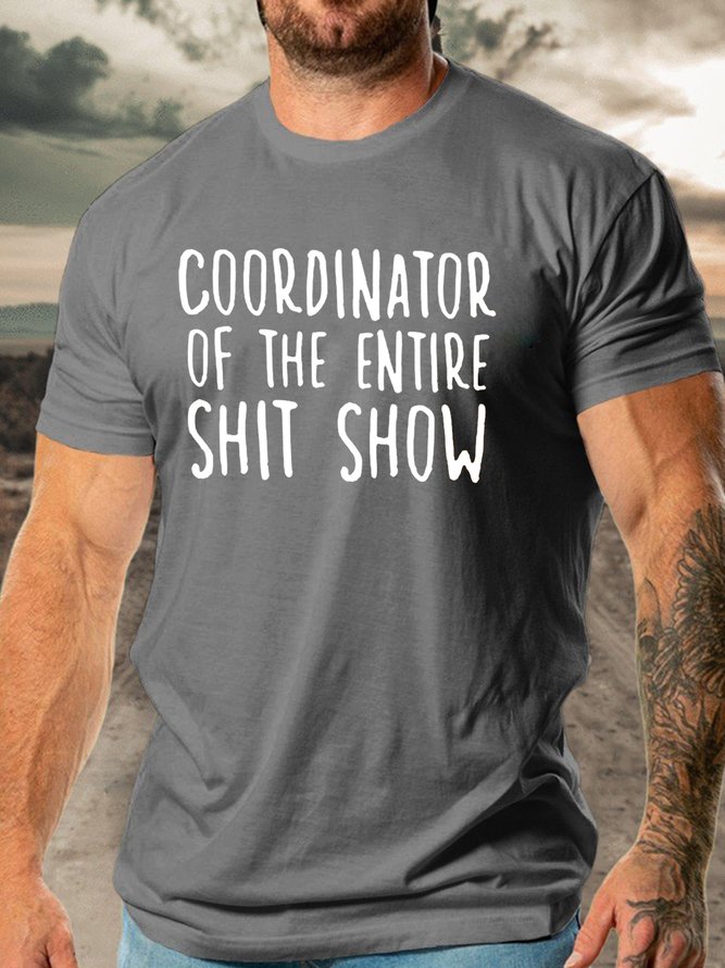 Coordinator Of The Entire Shit Show Casual Cotton Shirts & Tops