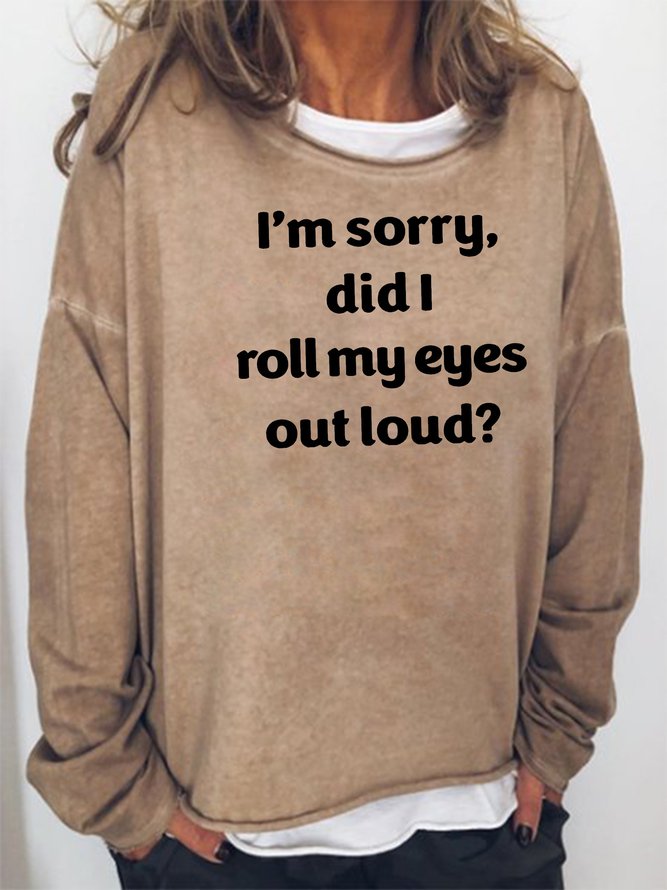 Roll My Eyes Sweatshirt