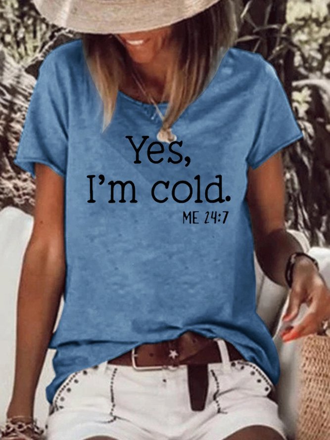 Yes I‘m Cold Casual & Top