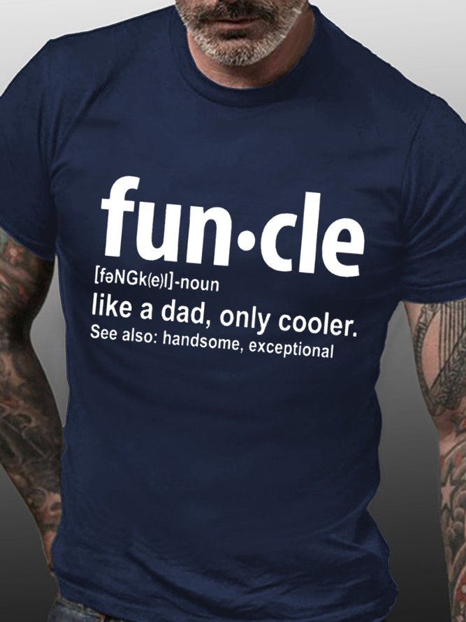 Funcle Like A Dad Short Sleeve Cotton T-shirt