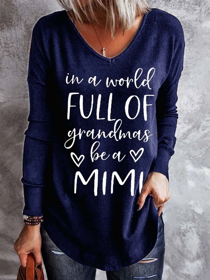 In A World Full Of Grandmas Be A Mimi Casual Regular Fit Shirts & Tops