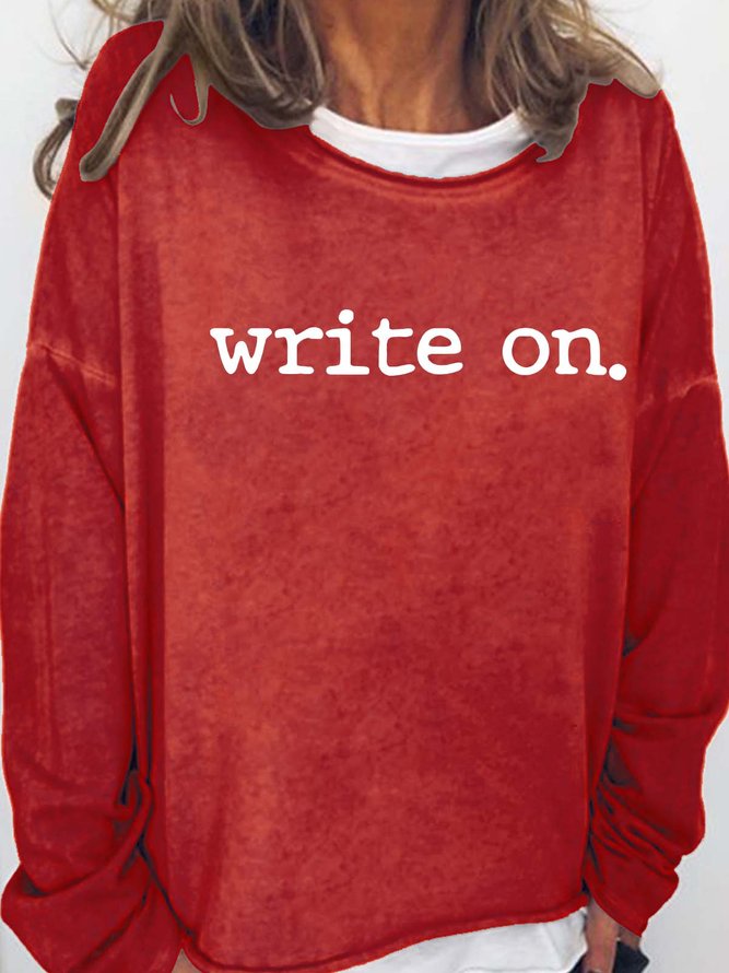 Write On Journalist Casual Cotton Blends Sweatshirts