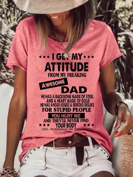 I Get A Awesome Dad Print Short Sleeve Shirts & Tops
