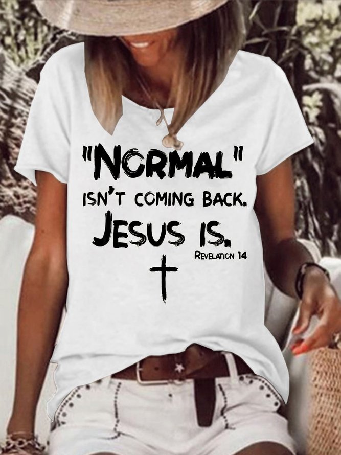 Normal Isn't Coming Back But Jesus Is Revelation 14 Short sleeve Top