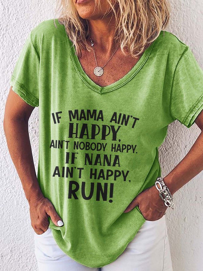 If Nana Ain't Happy Run V Neck Shirts & Tops