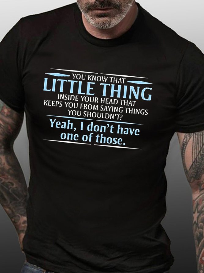 Funny You Know The Little Thing Casual Short Sleeve T-Shirt