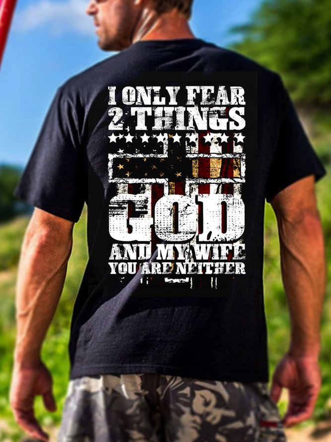 I Only Fear God And My Wife Funny Back Print T-shirt