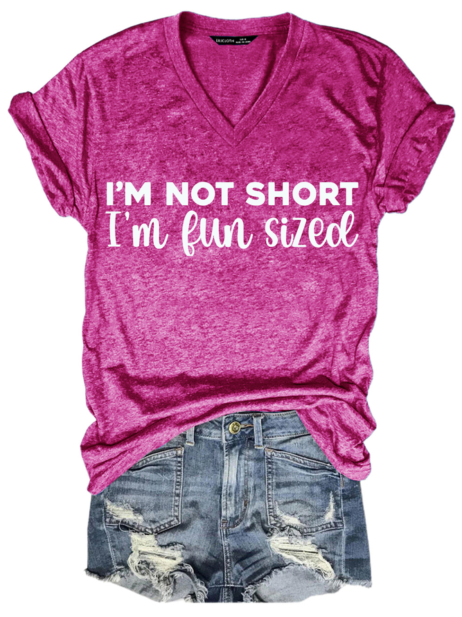 I'm Not Short I'm Fun Sized Shirts&Tops
