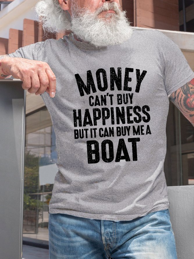 Money Can't Buy Happiness Funny Saying Crew Neck T-shirt