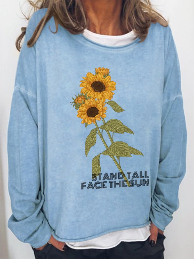 Stand Tall Face the Sun Sunflower Letter Crew Neck Loosen Letter Sweatershirt