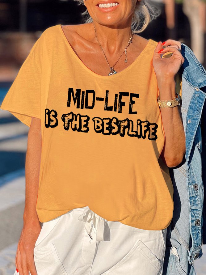 Lilicloth x Joy B Mid-Life is the best Life Slogan T-shirt