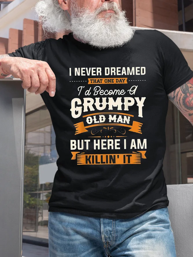 Men's I'd Become A Grumpy Old Men Casual Crew Neck Short Sleeve T-shirt
