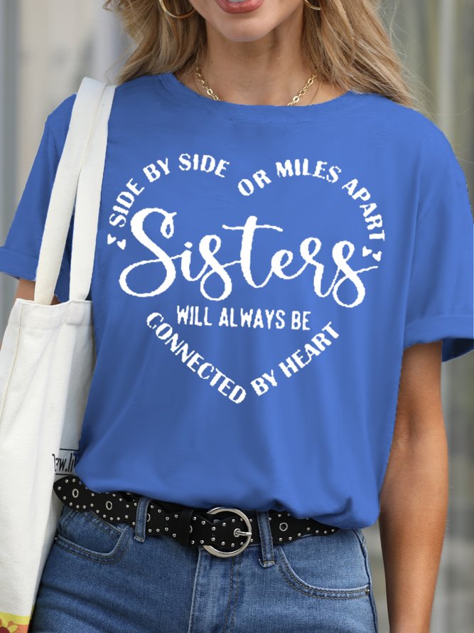 Womens Sisters Will Always Be Connected By Heart Letter Casual Short Sleeve T-Shirt