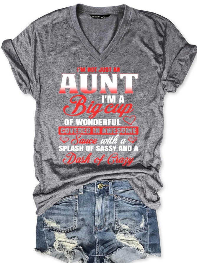 Womens I'm Not Just An Aunt Casual Short Sleeve T-Shirt