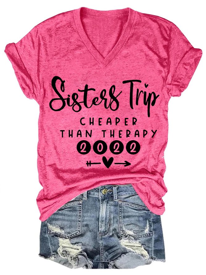 Sister Trip 2022 Therapy Casual Short Sleeve T-Shirt