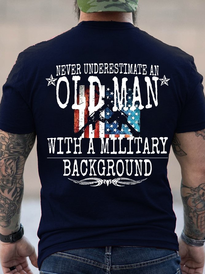 Veteran never underestimate an old man with a military background Cotton Short Sleeve Short Sleeve T-Shirt