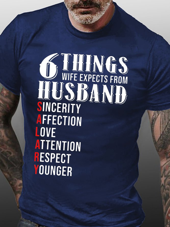 6 Things Wife Expects From Husband Men's T-Shirt
