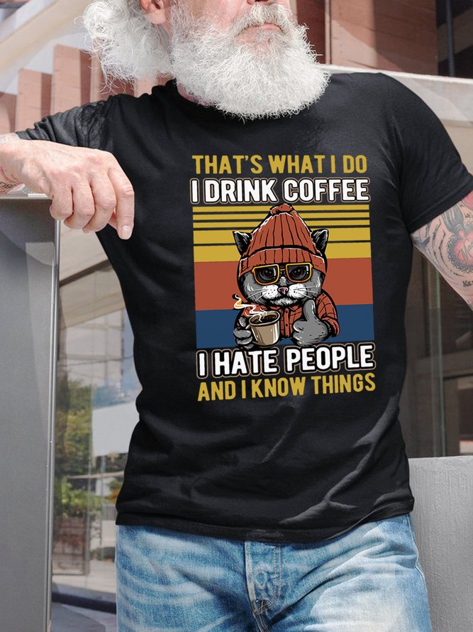 Cat With Coffee I Drink Coffee I Hate People Men's T-Shirt