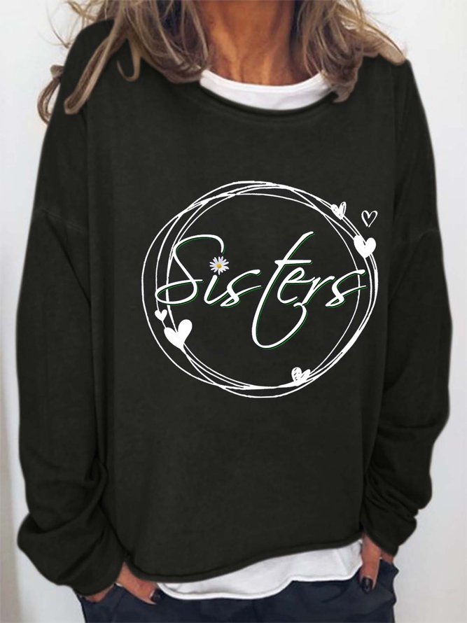 Women Floral Sisters Crew Neck Casual Text Letters Sweatshirts