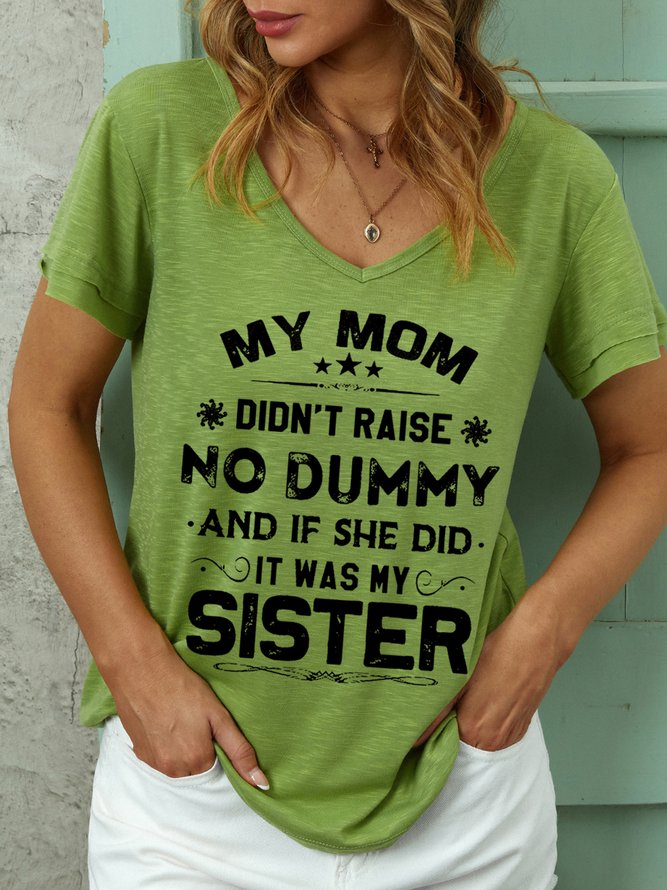 Women Funny Mom And Sister V Neck Simple Loose Top